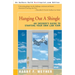 Hanging Out a Shingle: An Insider's Guide to Starting Your Own Law Firm