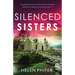 Silenced Sisters: A gripping and utterly unputdownable crime thriller