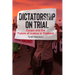 Dictatorship on Trial: Coups and the Future of Justice in Thailand