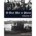 U-Boat War in Photos (Vol. II)