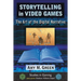 Storytelling in Video Games: The Art of the Digital Narrative
