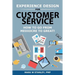Experience Design for Customer Service: How To Go From Mediocre To Great!