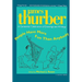 People Have More Fun Than Anybody: A Centennial Celebration of Drawings and Writings by James Thurber