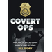 Covert Ops: Those were the days my friends; The Lives and Times of Covert US Army CID Agents