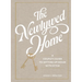 The Newlywed Home: A Couple's Guide to Setting Up House with Style