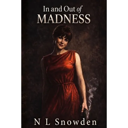 In and Out of Madness