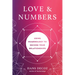 Love and Numbers: Using Numerology to Decode Your Relationships