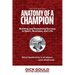 Anatomy of a Champion