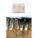Pilgrim: Finding a New Way on the Camino de Santiago