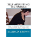 Self Adjusting Technique: How to Gently Adjust Your Neck, Back, Hips and Ribs