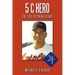 5 C Hero: The Joel Stephens Story