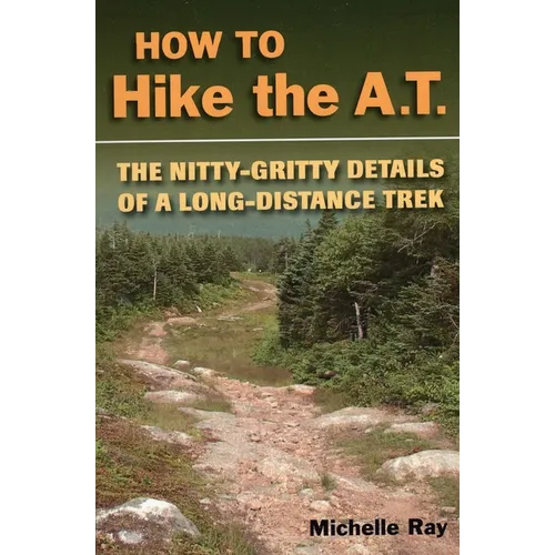 How to Hike the A.T.