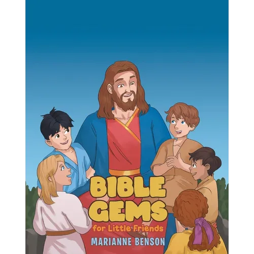 Bible Gems: For Little Friends