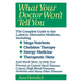 What Your Doctor Won't Tell You: Today's Alternative Medical Treatments Explained to Help You Find the