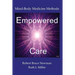 Empowered Care: Mind-Body Medicine Methods