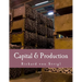 Capital & Production (Large Print Edition)