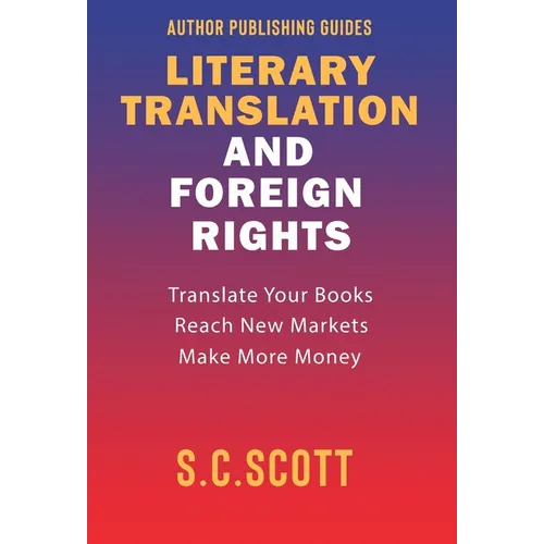 Literary Translation & Foreign Rights: Author Guide