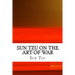 Sun Tzu on The Art of War: The Oldest Military Treatise in the World