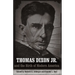 Thomas Dixon Jr. and the Birth of Modern America