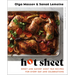 Hot Sheet: Sweet and Savory Sheet Pan Recipes for Every Day and Celebrations