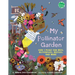 My Pollinator Garden: How I Plant for Bees, Butterflies, Beetles, and More