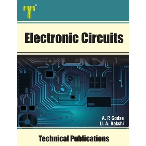 Electronic Circuits: Theory, Analysis and Design