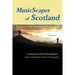MusicScapes of Scotland: Vignettes from Prehistory to Pandemic