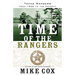 Time of the Rangers: Texas Rangers: From 1900 to the Present