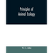 Principles of animal ecology