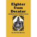 Eighter from Decatur: Growing Up in North Texas