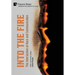 Into the Fire: The Intersection of Race and Communication