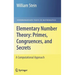 Elementary Number Theory: Primes, Congruences, and Secrets: A Computational Approach