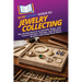 HowExpert Guide to Jewelry Collecting: The 36-Day System to Identify, Value, and Collect Antique, Vintage, and Modern Jewelry with Long-Term Value