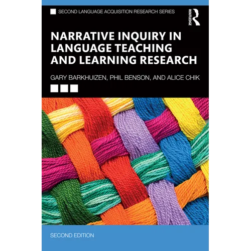 Narrative Inquiry in Language Teaching and Learning Research