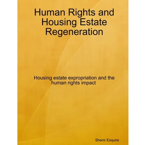 Human Rights and Housing Estate Regeneration