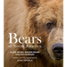 Bears of North America: Black Bears, Brown Bears, and Polar Bears
