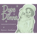 Dose of Donna: Inspiring Lessons from Everyday Life...