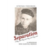 Separation: A Ukrainian WWII Survival Memoir