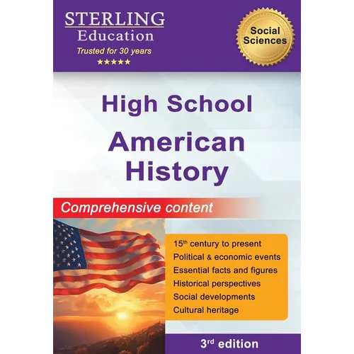 High School American History: Comprehensive Content for High School US History