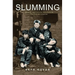 Slumming: Sexual and Social Politics in Victorian London