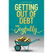 Getting Out of Debt Joyfully