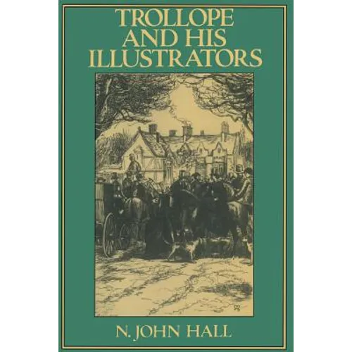 Trollope and His Illustrators