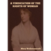 A Vindication of the Rights of Woman