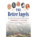The Better Angels: Five Women Who Changed Civil War America