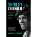 Shirley Chisholm: Champion of Black Feminist Power Politics