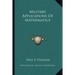 Military Applications Of Mathematics