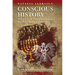 Conscious History