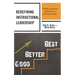 Redefining Instructional Leadership: The Skills and Energy Required of an Instructional Leader