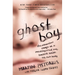 Ghost Boy: The Miraculous Escape of a Misdiagnosed Boy Trapped Inside His Own Body
