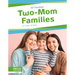 Two-Mom Families